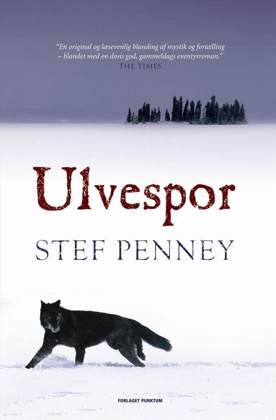 Ulvespor - Stef Penney - Książki - Forlaget Punktum Aps - 9788792621139 - 26 sierpnia 2010