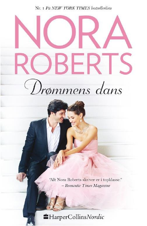 Cover for Nora Roberts · Drømmenes dans (Taschenbuch) [1. Ausgabe] (2016)