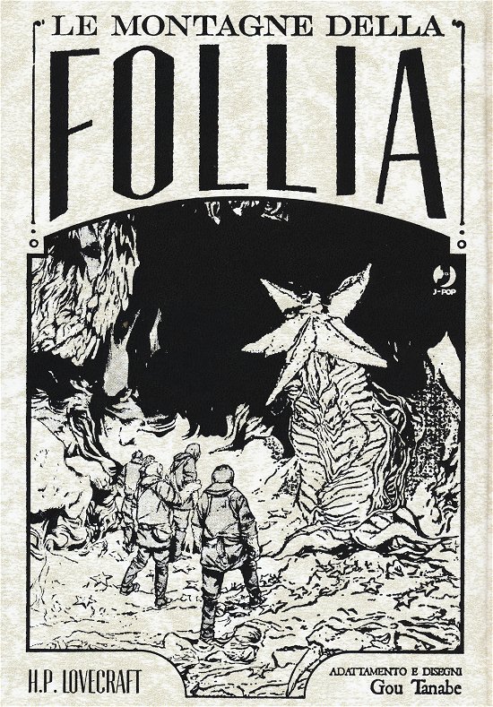 Cover for Gou Tanabe · Le Montagne Della Follia Da H. P. Lovecraft. Omnibus (Bog)