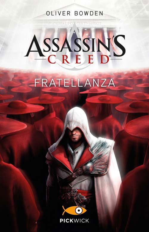 Cover for Oliver Bowden · Assassin's Creed. Fratellanza (Buch)