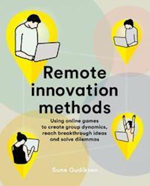 Cover for Sune Gudiksen · Remote Innovation Methods (Paperback Book) (2021)