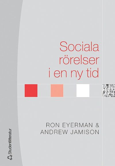 Cover for Andrew Jamison · Sociala rörelser i en ny tid (Book) (2004)