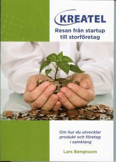 Cover for Lars Bengtsson · Kreatel - Resan från startup till storföretag (Buch) (2013)