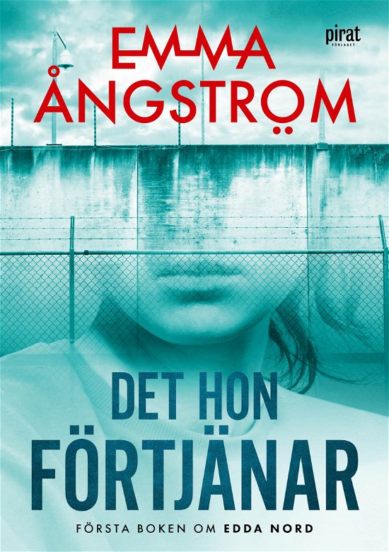 Cover for Emma Ångström · Det hon förtjänar (Paperback Bog) (2024)