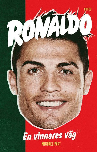 Cover for Michael Part · Ronaldo : En vinnares väg (Bound Book) (2017)