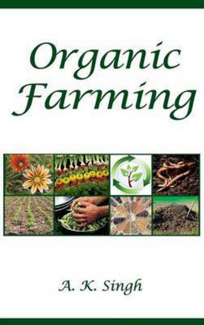 Cover for A.K. Singh · Organic Farming (Inbunden Bok) (2015)