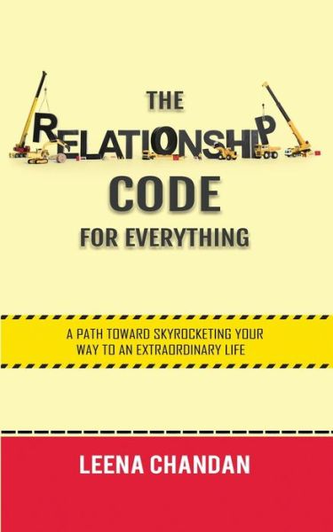 Cover for Leena Chandan · The Relationship Code for Everything (Paperback Book) (2020)