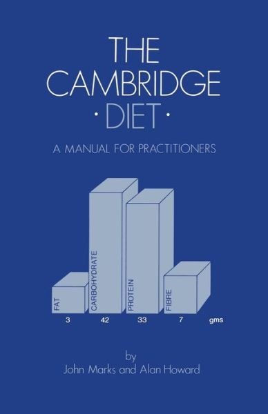 J. Marks · The Cambridge Diet: A Manual for Practitioners (Pocketbok) [Softcover reprint of the original 1st ed. 1986 edition] (2012)