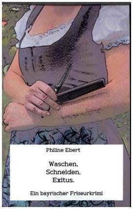 Cover for Ebert · Waschen, Schneiden, Exitus. (Bog)