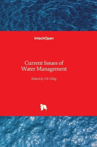 Cover for Uli Uhlig · Current Issues of Water Management (Hardcover Book) (2011)