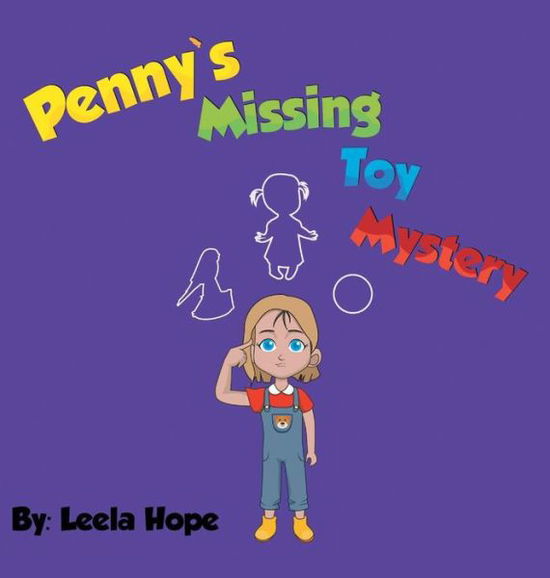 Cover for Leela Hope · Penny's Missing Toy Mystery (Hardcover bog) (2018)