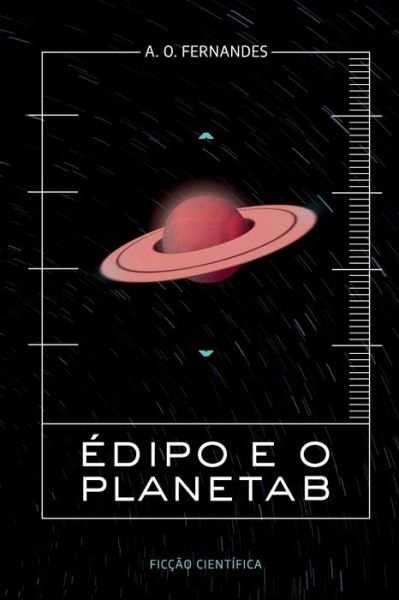 Cover for A O Fernandes · Edipo E O Planeta B (Pocketbok) (2021)