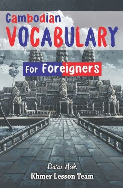 Cover for Hok Dara · Cambodian Vocabulary For Foreigners (Taschenbuch) (2019)