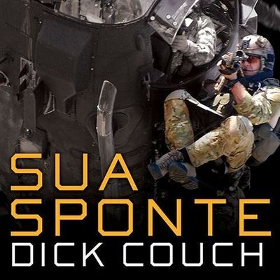 Sua Sponte - Dick Couch - Music - Tantor Audio - 9798200086139 - July 3, 2012