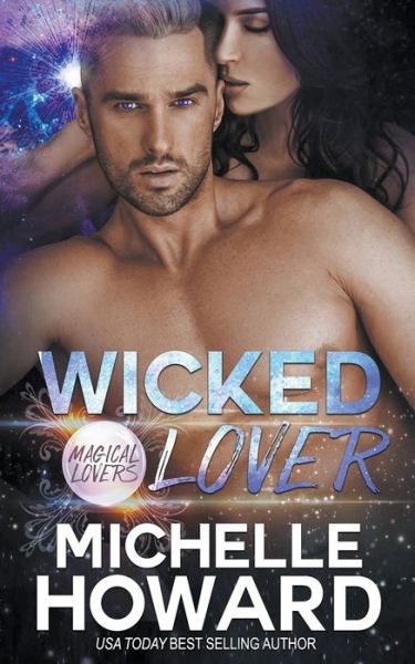 Cover for Michelle Howard · Wicked Lover - Magical Lovers (Paperback Book) (2018)