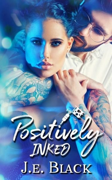 Cover for Je Black · Positively Inked - Edgestone Parlor (Paperback Book) (2021)