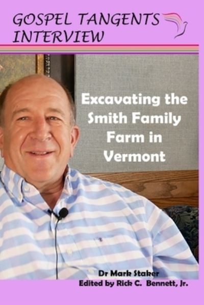 Cover for Gospel Tangents Interview · Excavating the Smith Family Farm in Vermont (Paperback Book) (2021)