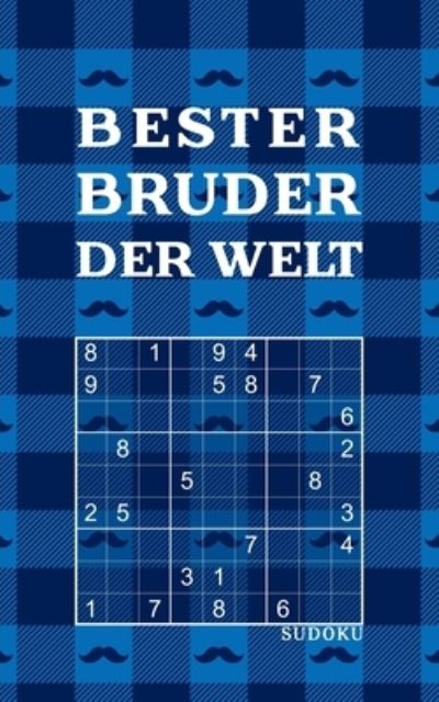 Cover for Rätsel-Freund · BESTER BRUDER DER WELT - Sudoku (Paperback Book) (2020)