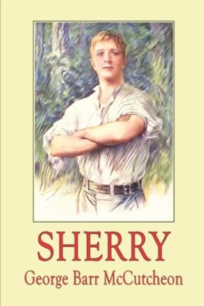 Cover for George Barr McCutcheon · Sherry (Paperback Book) (2020)