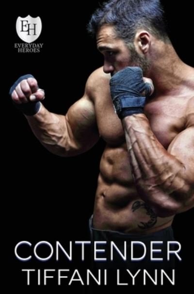 Cover for Tiffani Lynn · Contender (Paperback Book) (2021)