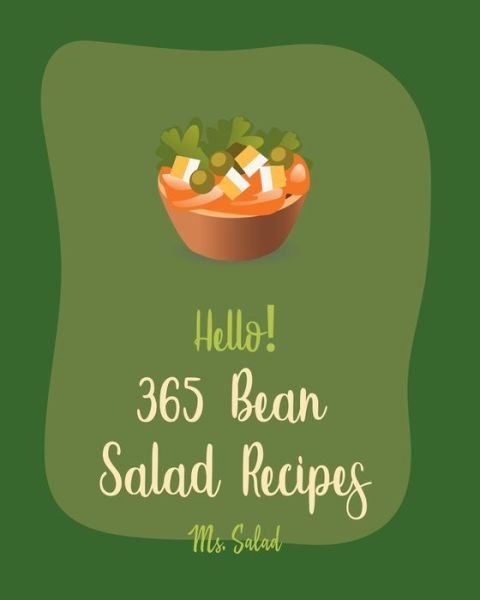 Cover for MS Salad · Hello! 365 Bean Salad Recipes (Paperback Bog) (2020)