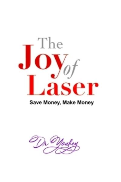 Cover for Dr Youkey · The Joy of Laser (Pocketbok) (2020)