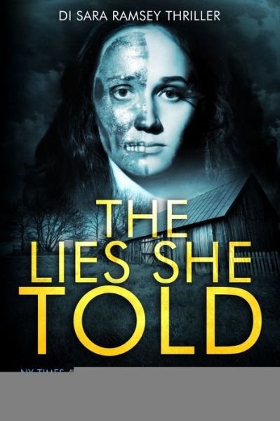 Cover for M A Comley · The Lies She Told (Paperback Bog) (2020)