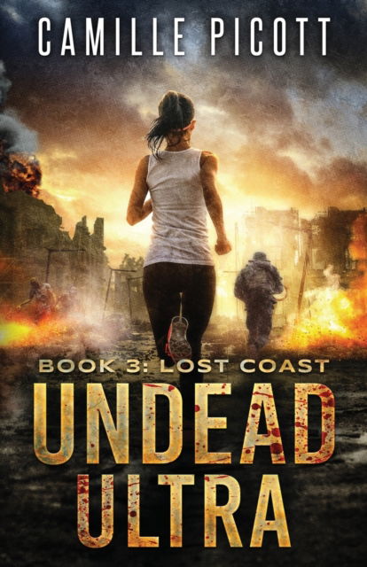 Cover for Camille Picott · Lost Coast - Undead Ultra (Paperback Book) (2020)