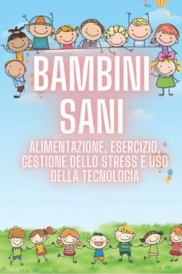 Cover for Saludable Mente · Bambini Sani (Paperback Book) (2020)