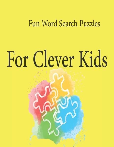 Cover for Dev Sam · Fun Word Search Puzzles For Clever Kids (Paperback Bog) (2020)