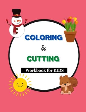 Cover for Monvocabulaireencou English Editions · Coloring and Cutting Workbook for Kids: Activity Book for Kids, Cutting practice And Coloring Pages, Theme of the 4 seasons (Paperback Book) (2021)