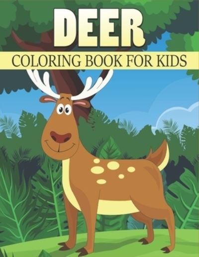 Cover for Rr Publications · Deer Coloring Book For Kids (Paperback Bog) (2021)