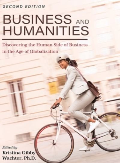 Cover for Kristina Gibby-Wachter · Business and Humanities (Book) (2023)