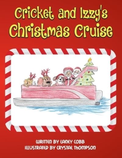 Cover for Laney H Cobb · Cricket and Izzy's Christmas Cruise (Paperback Book) (2022)