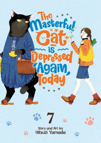 Cover for Hitsuji Yamada · The Masterful Cat Is Depressed Again Today Vol. 7 - The Masterful Cat Is Depressed Again Today (Pocketbok) (2024)