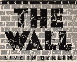 Cover for Roger Waters · The Wall:live in Berlin (MISC)