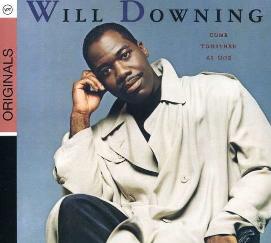 Come Together As One - Will Downing - Music - JAZZ - 0602517808140 - March 19, 2012