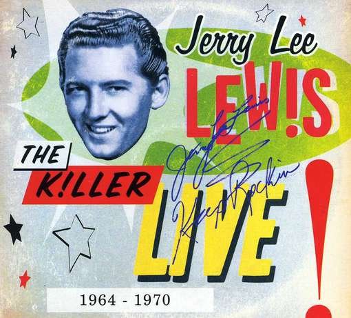 Cover for Jerry Lee Lewis · Killer Live 1964 to 1970 (CD) (2012)