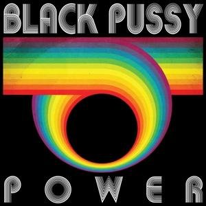 Cover for Black Pussy · Power (CD) (2017)