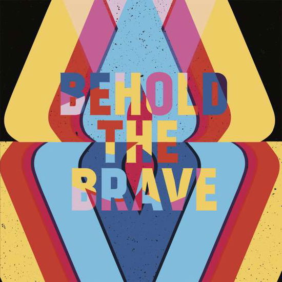 Cover for Behold the Brave (LP) [Coloured edition] (2017)