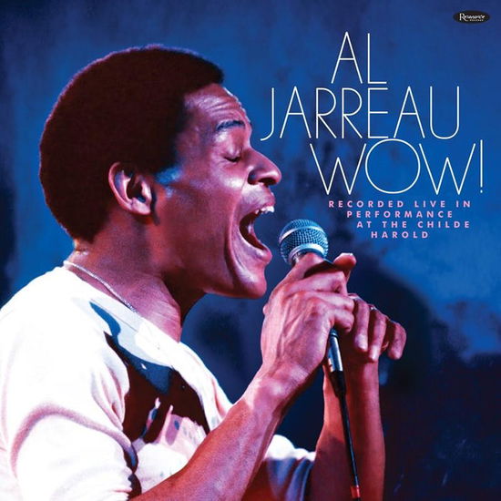 Cover for Al Jarreau · Wow! - Live in Performance at the Childe Harold (LP) [Black Friday 2024 edition] (2024)