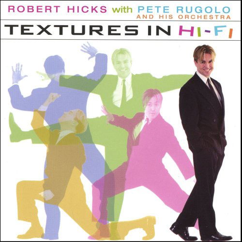 Cover for Robert Hicks · Textures in Hi-fi (CD) (1999)