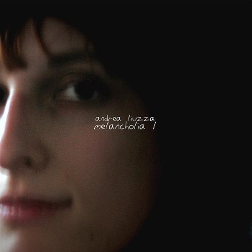 Cover for Liuzza Andrea · Melancholia 1 (CD) (2008)