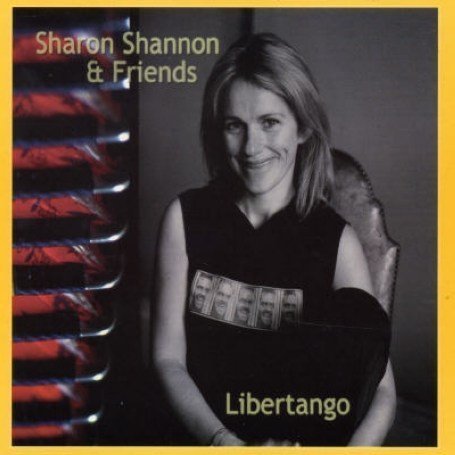Cover for Sharon Shannon &amp; Friends · Libertango (CD) (2003)