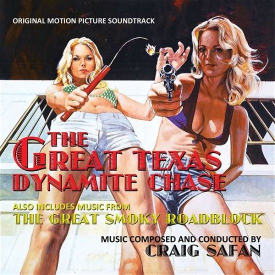 Cover for Craig Safan · Great Texas Dynamite Chase (CD) (2021)