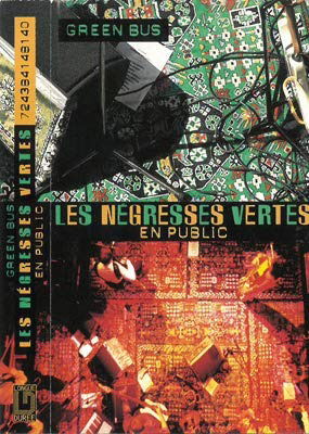 Cover for Les Negresses Vertes · Green Bus - Les Negresses Vertes en Public (Cassete) (1996)