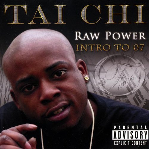 Cover for Tai Chi · Raw Power Intro to '07 (CD) (2007)