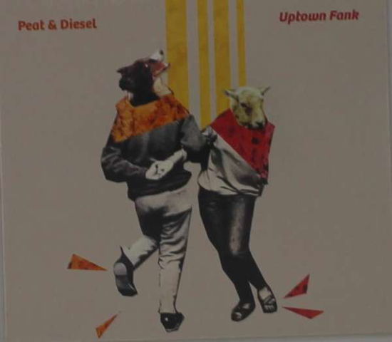 Cover for Peat &amp; Diesel · Uptown Funk (CD) (2020)