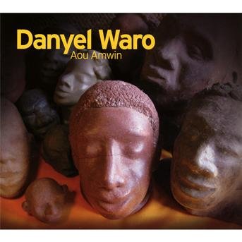 Cover for Danyel Waro · Aou Amwin / Best Of (CD) (2011)