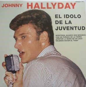 Cover for Johnny Hallyday · El Idolo De La Juventud (Translucent Vinyl) (LP) (2016)